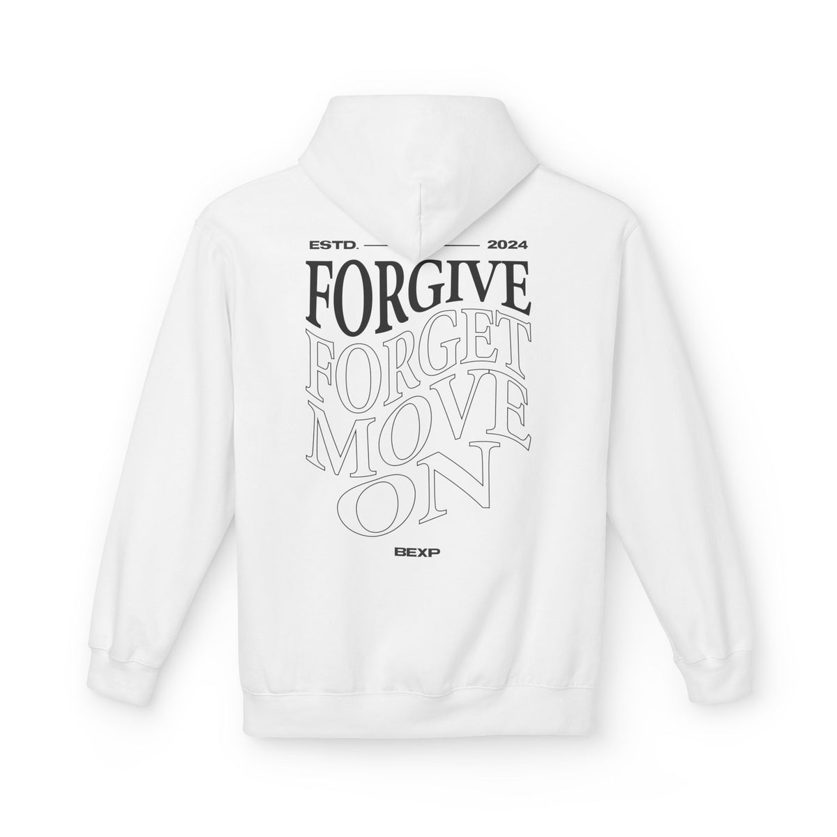 Forgive, Forget, Move On - Inspirational Unisex Fleece Hoodie